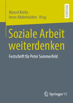 Krebs / Abderhalden |  Soziale Arbeit weiterdenken | eBook | Sack Fachmedien