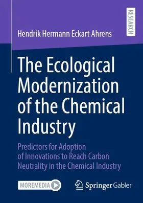 Ahrens |  The Ecological Modernization of the Chemical Industry | Buch |  Sack Fachmedien