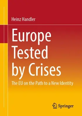 Handler | Europe Tested by Crises | Buch | 978-3-658-45439-5 | sack.de