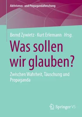 Erlemann / Zywietz | Was sollen wir glauben? | Buch | 978-3-658-45484-5 | sack.de