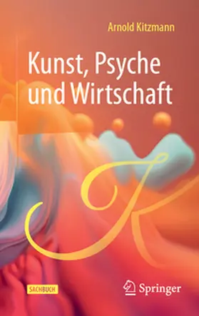Kitzmann | Kunst, Psyche und Wirtschaft | E-Book | www.sack.de