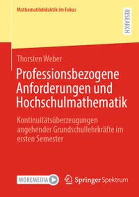 Weber | Professionsbezogene Anforderungen und Hochschulmathematik | E-Book | www.sack.de