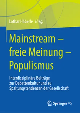 Häberle | Mainstream – freie Meinung – Populismus | E-Book | www.sack.de