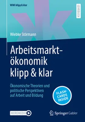 Störmann |  Arbeitsmarktökonomik klipp & klar | Buch |  Sack Fachmedien