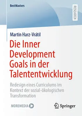 Harz-Vrátil |  Die Inner Development Goals in der Talententwicklung | eBook | Sack Fachmedien