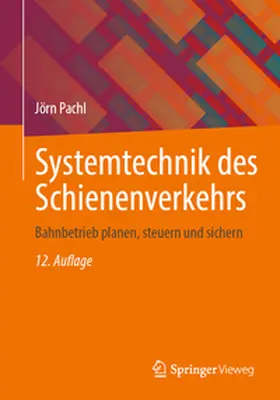 Pachl | Systemtechnik des Schienenverkehrs | E-Book | www.sack.de
