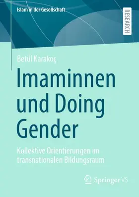 Karakoç / Karakoc¸ |  Imaminnen und Doing Gender | Buch |  Sack Fachmedien