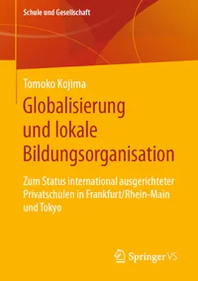 Kojima | Globalisierung und lokale Bildungsorganisation | E-Book | www.sack.de