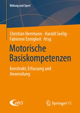 Herrmann / Seelig / Ennigkeit | Motorische Basiskompetenzen | E-Book | www.sack.de
