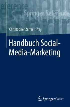 Zerres | Handbuch Social-Media-Marketing | Buch | 978-3-658-45783-9 | sack.de