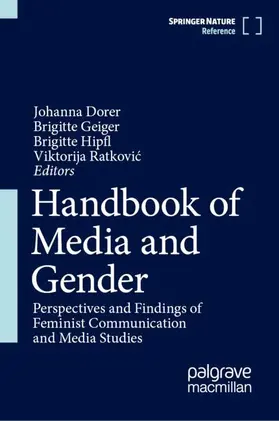 Dorer / Geiger / Hipfl |  Handbook of Media and Gender | Buch |  Sack Fachmedien
