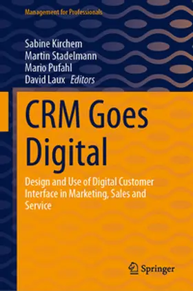 Kirchem / Laux / Stadelmann |  CRM Goes Digital | Buch |  Sack Fachmedien
