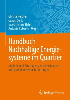 Reicher / Çelik / Hahn |  Handbuch Nachhaltige Energiesysteme im Quartier | Buch |  Sack Fachmedien