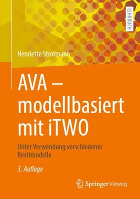 Strotmann |  AVA - modellbasiert  mit iTWO | Buch |  Sack Fachmedien