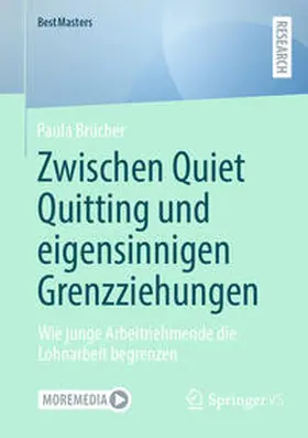Brücher | Zwischen Quiet Quitting und eigensinnigen Grenzziehungen | E-Book | sack.de