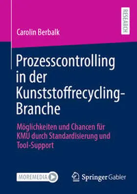 Berbalk | Prozesscontrolling in der Kunststoffrecycling-Branche | E-Book | sack.de