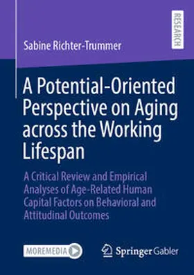 Richter-Trummer | A Potential-Oriented Perspective on Aging across the Working Lifespan | E-Book | www.sack.de