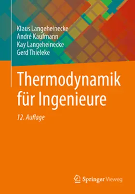 Langeheinecke / Kaufmann / Thieleke |  Thermodynamik für Ingenieure | eBook | Sack Fachmedien