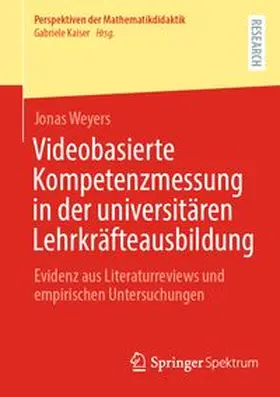 Weyers |  Videobasierte Kompetenzmessung in der universitären Lehrkräfteausbildung | eBook | Sack Fachmedien
