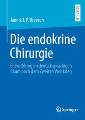Dreesen |  Die endokrine Chirurgie | eBook | Sack Fachmedien