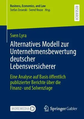 Lyra | Alternatives Modell zur Unternehmensbewertung deutscher Lebensversicherer | Buch | 978-3-658-46023-5 | sack.de