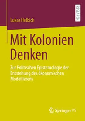 Helbich |  Mit Kolonien Denken | eBook | Sack Fachmedien