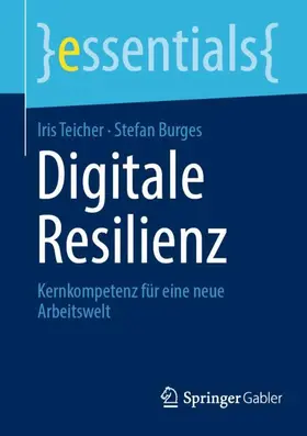 Burges / Teicher | Digitale Resilienz | Buch | 978-3-658-46094-5 | sack.de