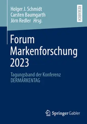 Schmidt / Baumgarth / Redler | Forum Markenforschung 2023 | E-Book | www.sack.de