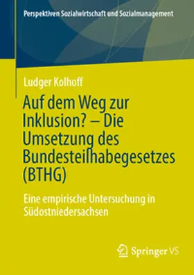 Kolhoff | Auf dem Weg zur Inklusion? - Die Umsetzung des Bundesteilhabegesetzes (BTHG) | E-Book | www.sack.de