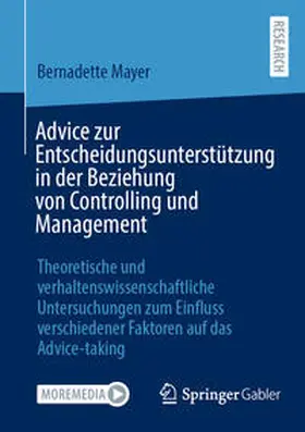 Mayer | Advice zur Entscheidungsunterstützung in der Beziehung von Controlling und Management | E-Book | www.sack.de