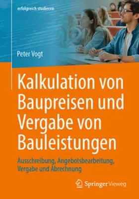 Vogt |  Kalkulation von Baupreisen und Vergabe von Bauleistungen | Buch |  Sack Fachmedien