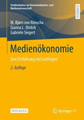von Rimscha / Ehrlich / Siegert |  Medienökonomie | Buch |  Sack Fachmedien
