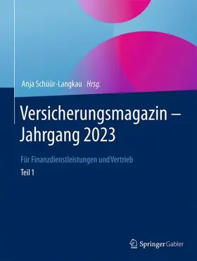 Schüür-Langkau |  Versicherungsmagazin ¿ Jahrgang 2023 ¿ Teil 1 | Buch |  Sack Fachmedien
