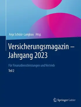Schüür-Langkau |  Versicherungsmagazin ¿ Jahrgang 2023 ¿ Teil 2 | Buch |  Sack Fachmedien