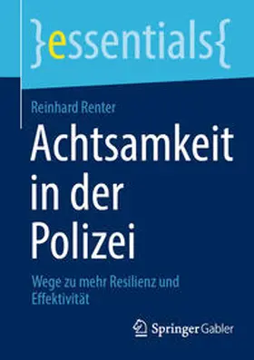 Renter | Achtsamkeit in der Polizei | E-Book | sack.de