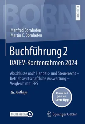 Bornhofen | Buchführung 2 DATEV-Kontenrahmen 2024 | Buch | 978-3-658-46319-9 | sack.de