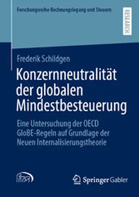 Schildgen | Konzernneutralität der globalen Mindestbesteuerung | E-Book | www.sack.de