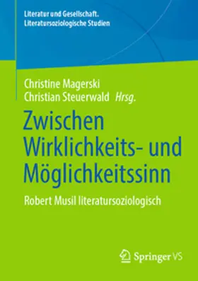 Magerski / Steuerwald |  Zwischen Wirklichkeits- und Möglichkeitssinn | eBook | Sack Fachmedien