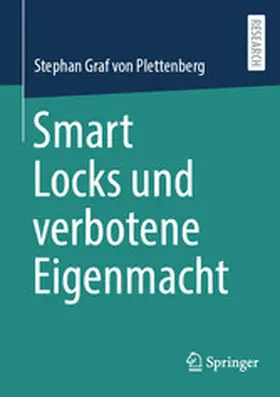 Graf von Plettenberg | Smart Locks und verbotene Eigenmacht | E-Book | www.sack.de