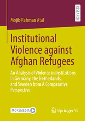 Atal | Institutional Violence against Afghan Refugees | E-Book | www.sack.de