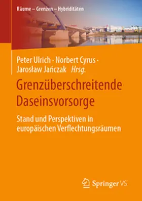 Ulrich / Cyrus / Janczak |  Grenzüberschreitende Daseinsvorsorge | eBook | Sack Fachmedien