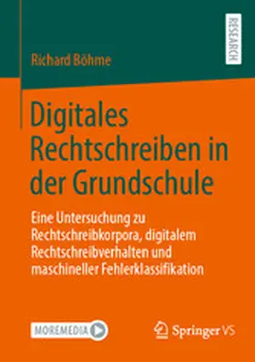 Böhme |  Digitales Rechtschreiben in der Grundschule | eBook | Sack Fachmedien