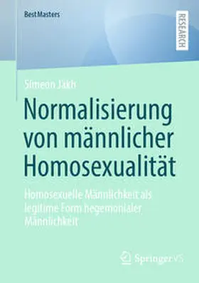 Jäkh | Normalisierung von männlicher Homosexualität | E-Book | www.sack.de