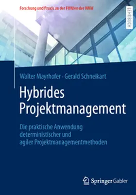 Mayrhofer / Schneikart |  Hybrides Projektmanagement | eBook | Sack Fachmedien