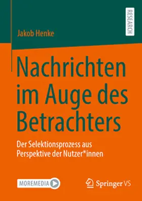Henke |  Nachrichten im Auge des Betrachters | eBook | Sack Fachmedien