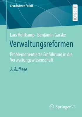 Garske / Holtkamp | Verwaltungsreformen | Buch | 978-3-658-46640-4 | sack.de