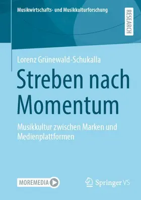 Grünewald-Schukalla |  Streben nach Momentum | Buch |  Sack Fachmedien