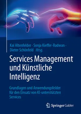 Altenfelder / Kieffer-Radwan / Schönfeld | Services Management und Künstliche Intelligenz | E-Book | www.sack.de