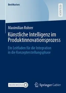 Rohrer | Künstliche Intelligenz im Produktinnovationsprozess | E-Book | www.sack.de