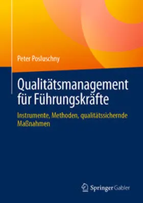 Posluschny |  Qualitätsmanagement für Führungskräfte | eBook | Sack Fachmedien